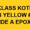 KLA166 KLA166 KLASS KOTE PART A EPOXY CUB YELLOW 8 OZ.